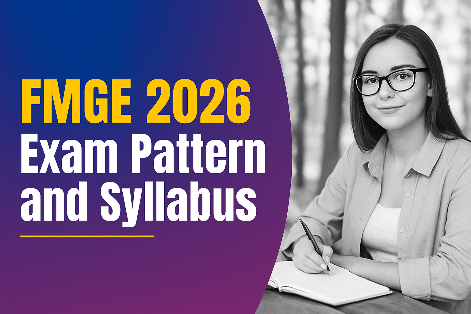 FMGE 2026 Exam Pattern and Syllabus